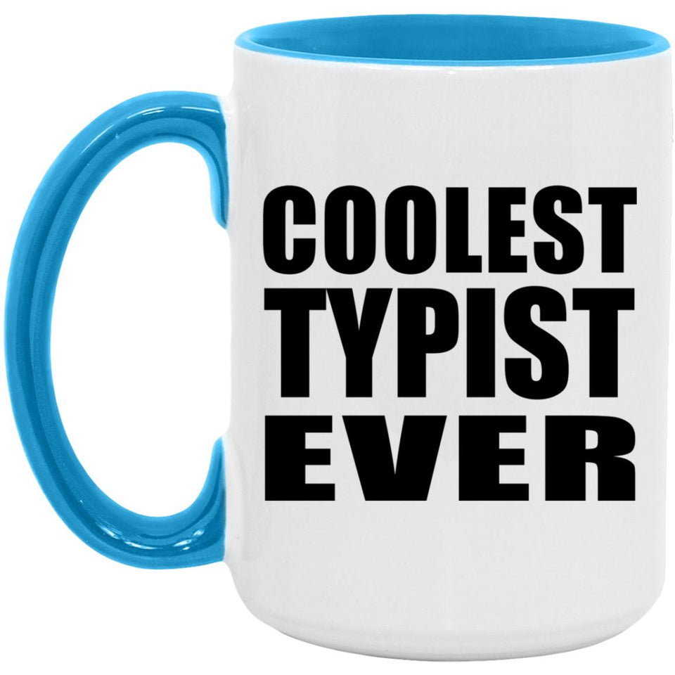 Coolest Typist Ever - 15oz Accent Mug Blue