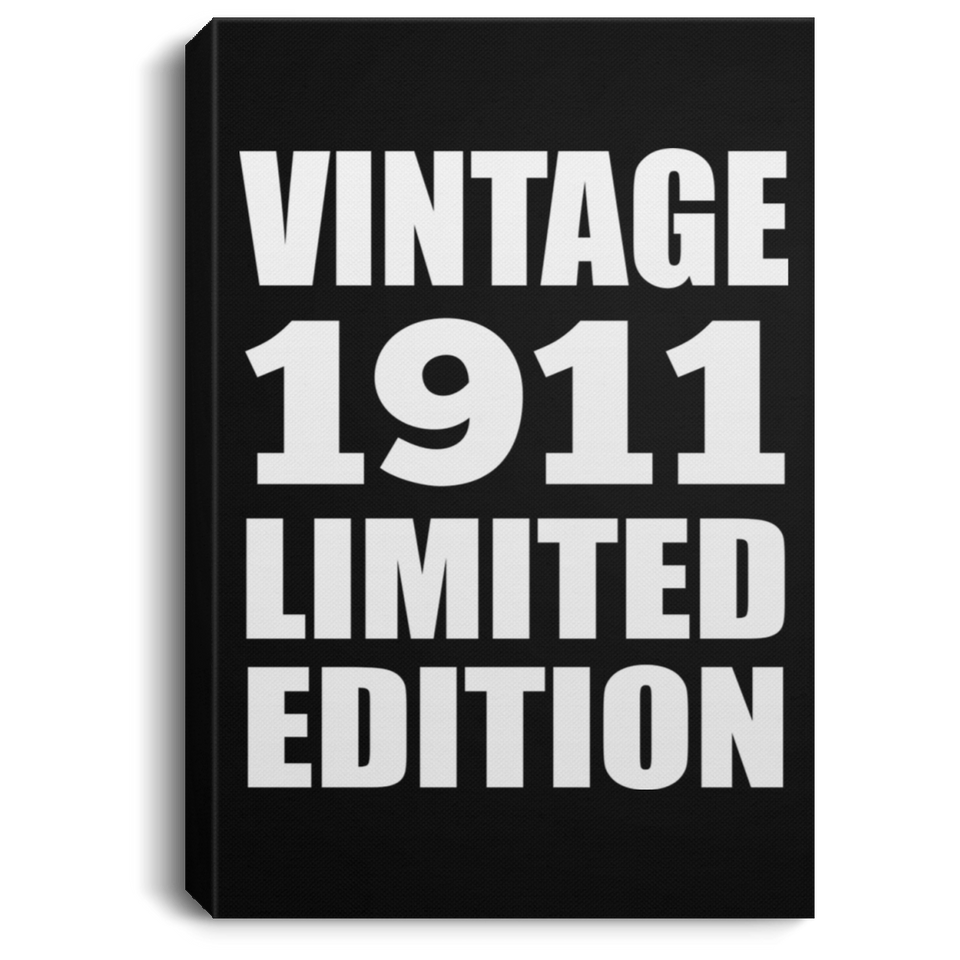 113th Birthday Vintage 1911 Limited Edition - Canvas Portrait
