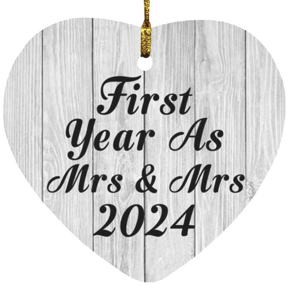 First Year As Mrs & Mrs 2024 - Heart Ornament F