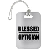 Blessed Optician - Luggage Bag Tag