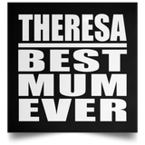 Theresa Best Mum Ever - Poster Square