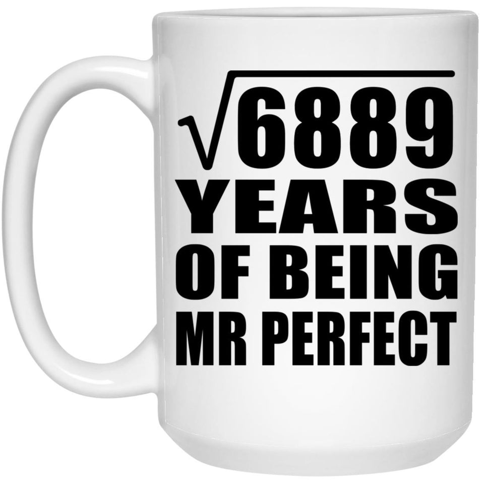 83rd Anniversary Square Root of 6889 Years of Mr Perfect - 15oz Coffee Mug