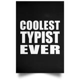 Coolest Typist Ever - Poster Portrait