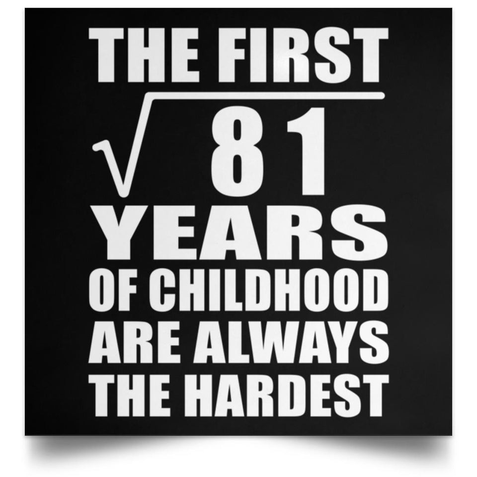 9th Birthday Square Root of 81 Years of Childhood - Poster Square