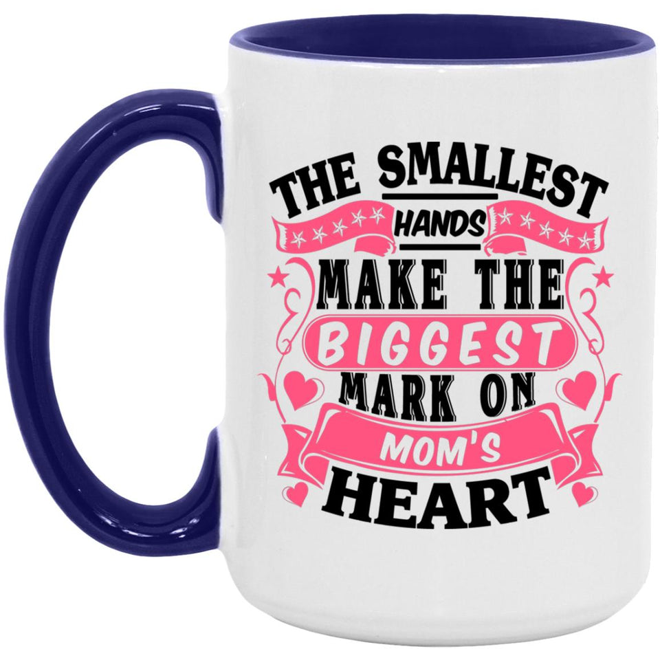 The Smallest Hands Make The Biggest Mark On Mom's Heart - 15oz Accent Mug Purple