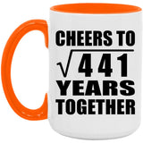 21st Anniversary Cheers To Square Root of 441 Years Together - 15oz Accent Mug Orange
