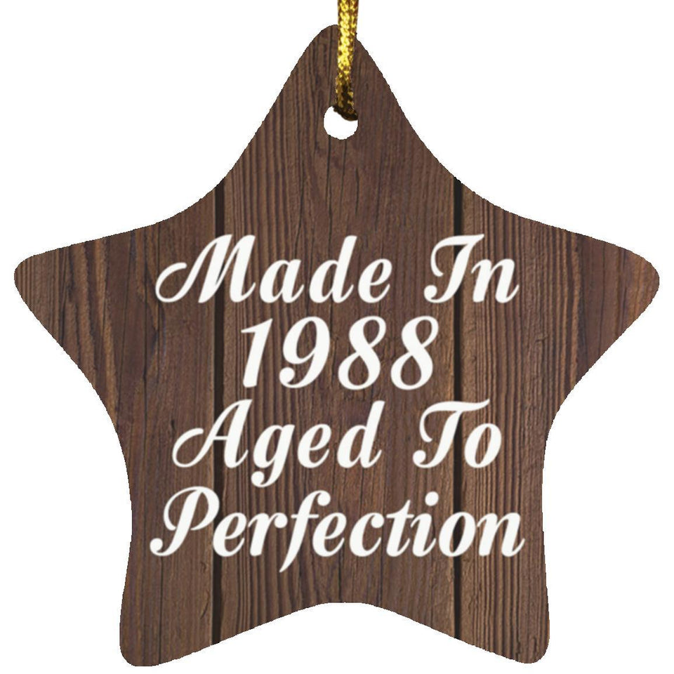 36th Birthday Made In 1988 Aged To Perfection - Star Ornament D
