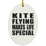 Kite Flying Makes Life Special - Oval Ornament