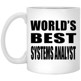 World's Best Systems Analyst - 11 Oz Coffee Mug