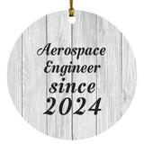Aerospace Engineer Since 2024 - Circle Ornament F