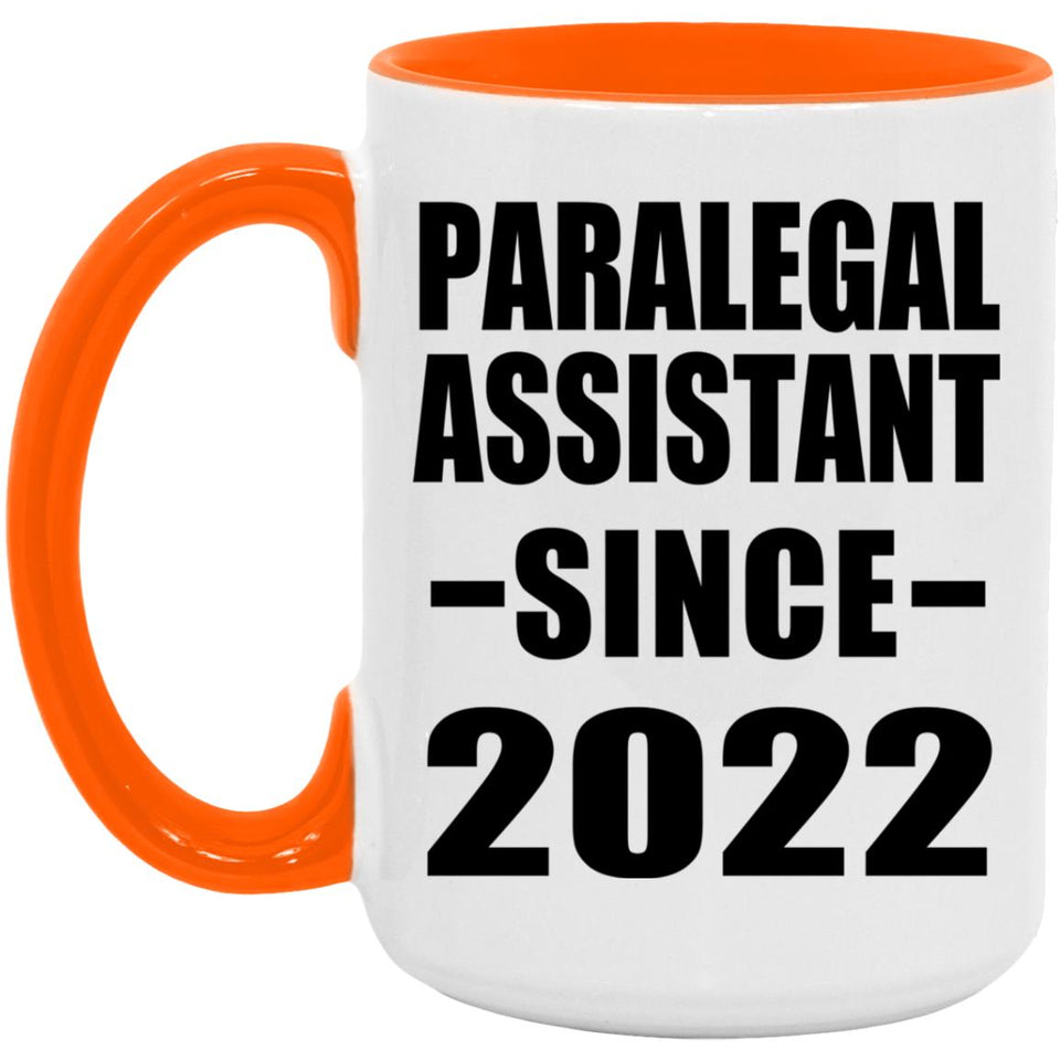 Paralegal Assistant Since 2022 - 15oz Accent Mug Orange