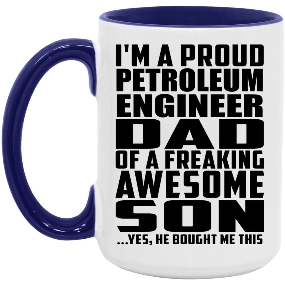 Proud Petroleum Engineer Dad Of Awesome Son - 15oz Accent Mug Purple