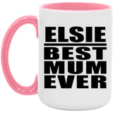 Elsie Best Mum Ever - 15oz Accent Mug Pink