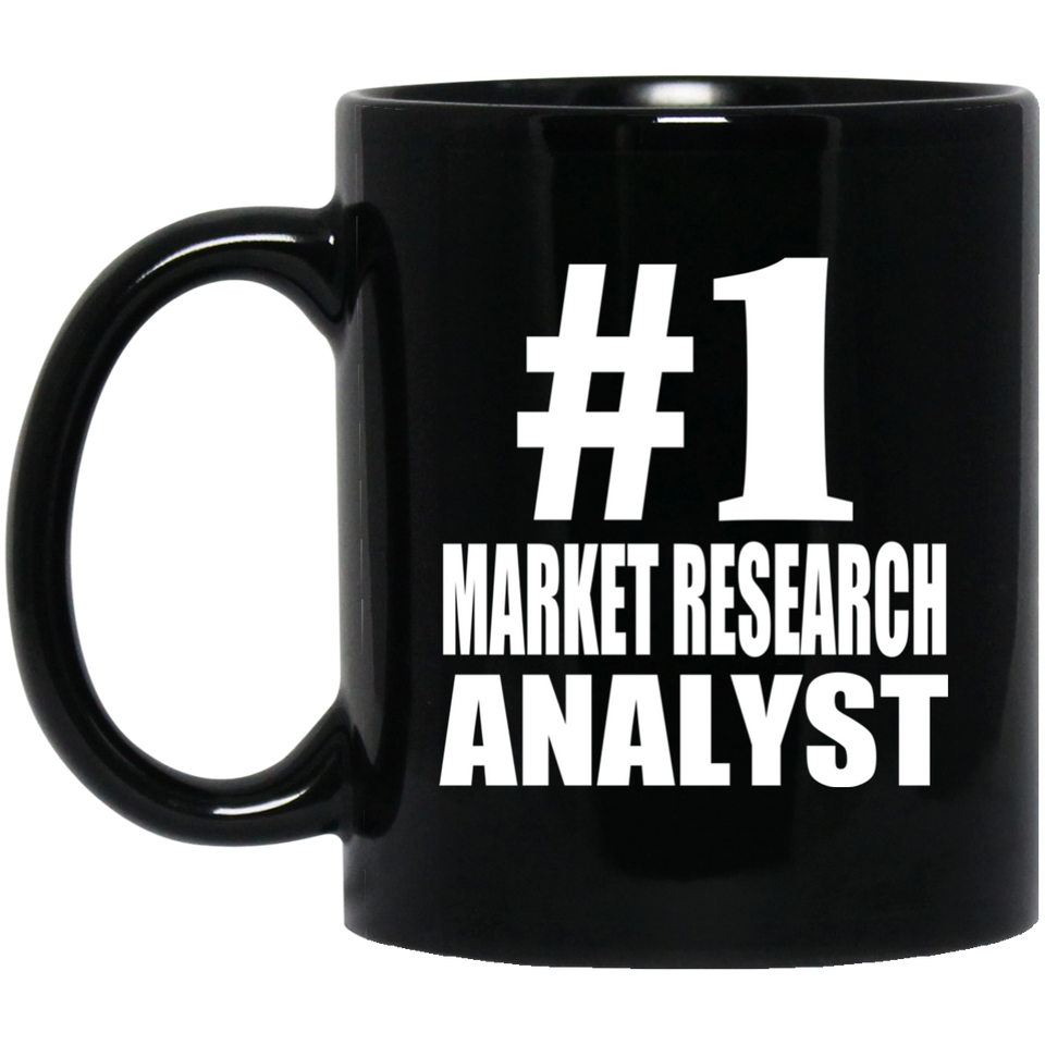 Number One #1 Market Research Analyst - 11 Oz Coffee Mug Black