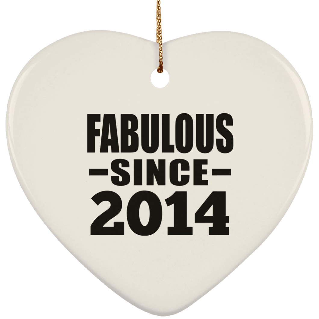 10th Birthday Fabulous Since 2014 - Heart Ornament