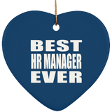 Best HR Manager Ever - Heart Ornament