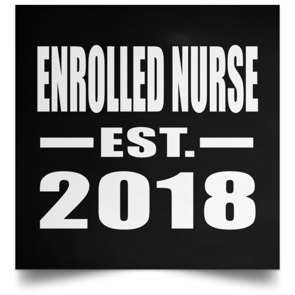 Enrolled Nurse Established EST. 2018 - Poster Square