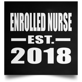 Enrolled Nurse Established EST. 2018 - Poster Square