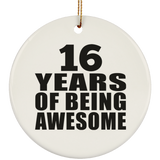 16th Birthday 16 Years Of Being Awesome - Circle Ornament