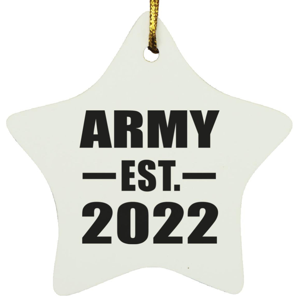 Army Established EST. 2022 - Star Ornament