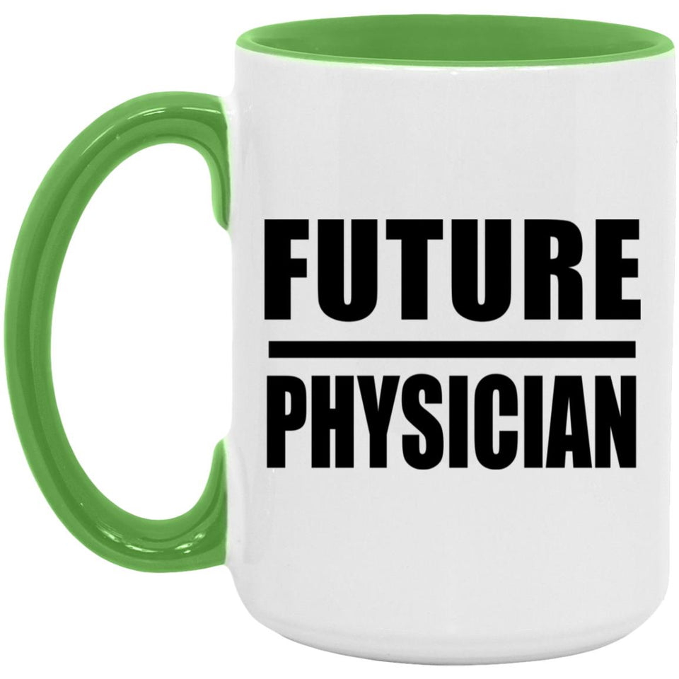 Future Physician - 15oz Accent Mug Green