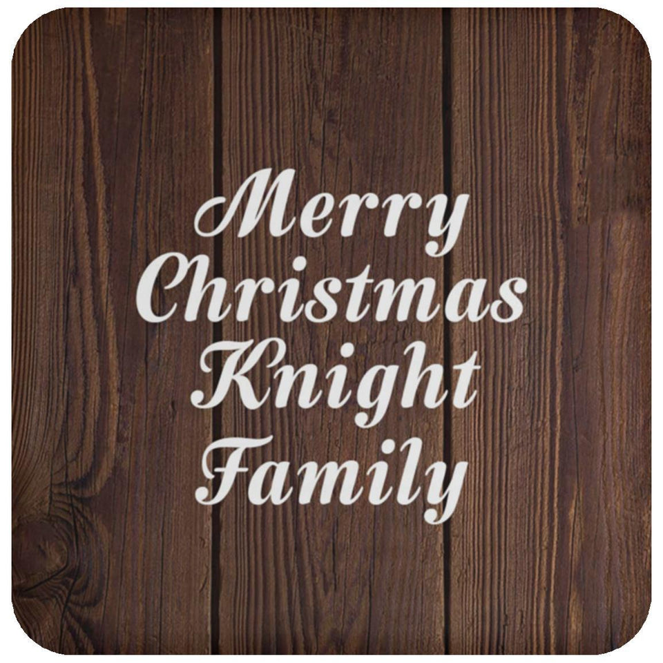 Merry Christmas Knight Family - Drink Coaster D