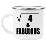 2nd Birthday Square Root of 4 & Fabulous - 12oz Camping Mug