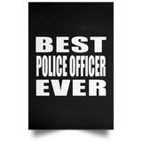 Best Police Officer Ever - Poster Portrait