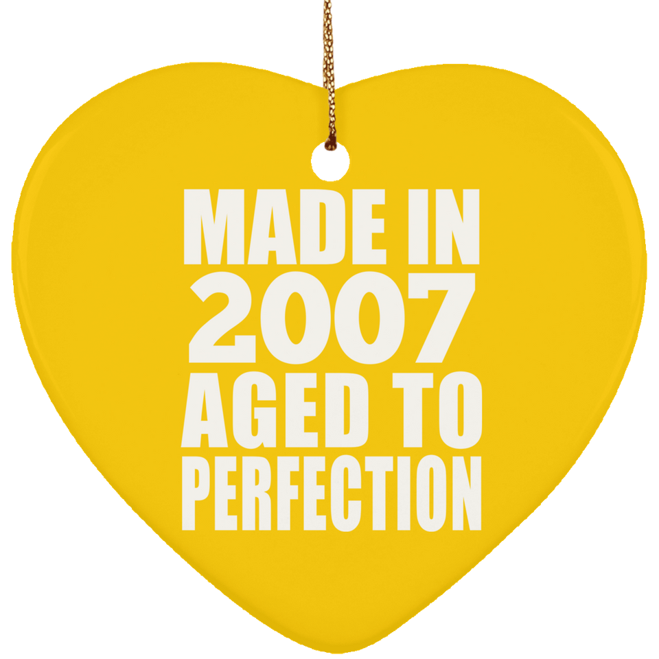 17th Birthday Made In 2007 Aged to Perfection - Heart Ornament