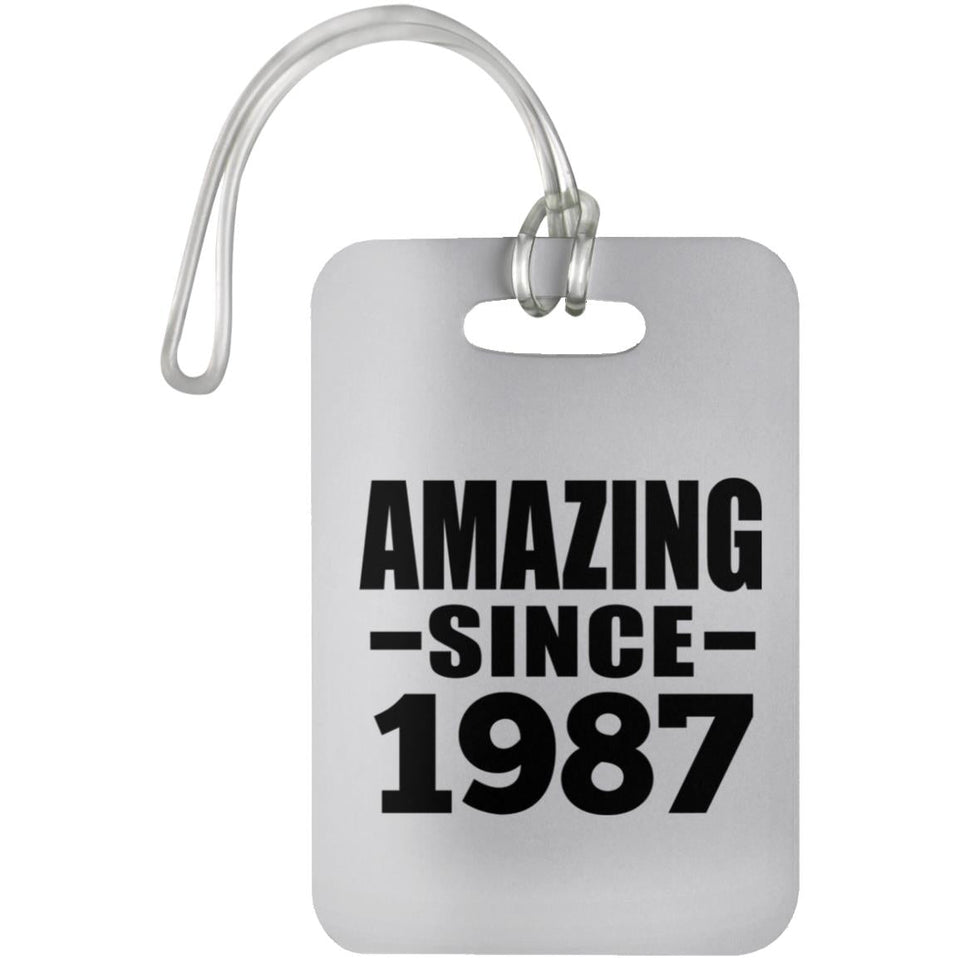 37th Birthday Amazing Since 1987 - Luggage Bag Tag