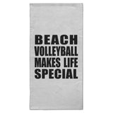 Beach Volleyball Makes Life Special - Hand Towel