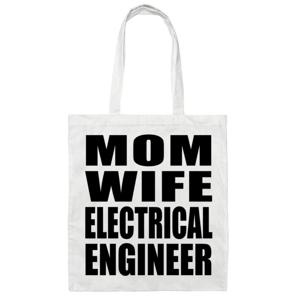 Mom Wife Electrical Engineer - Tote Bag White