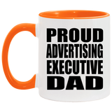 Proud Advertising Executive Dad - 11oz Accent Mug Orange