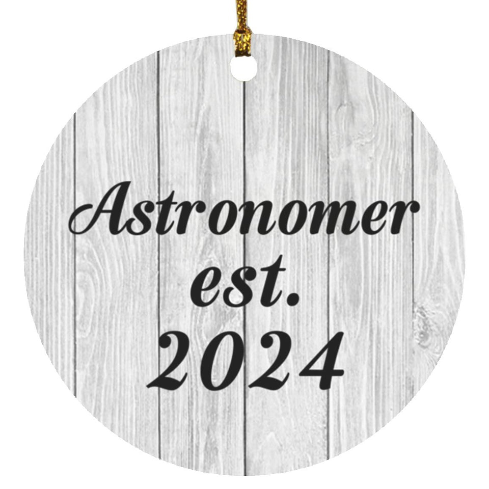 Astronomer Established Est. 2024 - Circle Ornament F