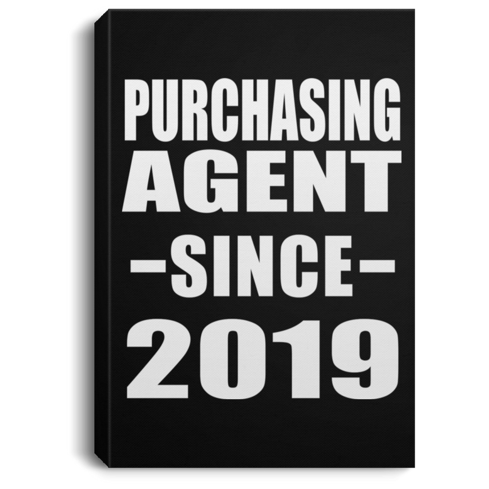Purchasing Agent Since 2019 - Canvas Portrait