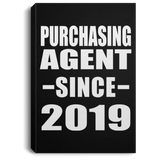 Purchasing Agent Since 2019 - Canvas Portrait