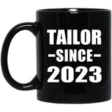 Tailor Since 2023 - 11oz Coffee Mug Black