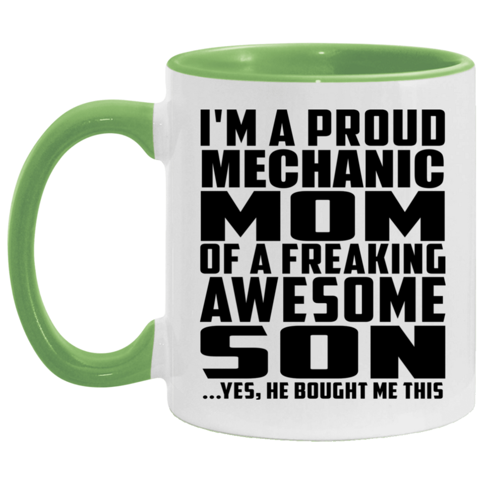 Proud Mechanic Mom Of Awesome Son - 11oz Accent Mug Green