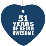 51st Birthday 51 Years Of Being Awesome - Heart Ornament