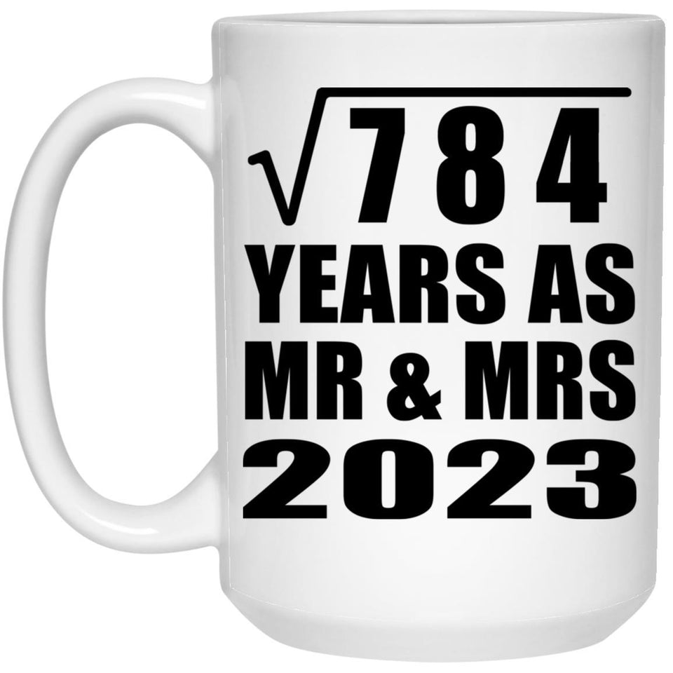 28th Anniversary Square Root of 784 Years As Mr & Mrs 2023 - 15oz Coffee Mug