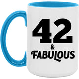 42nd Birthday 42 & Fabulous - 15oz Accent Mug Blue