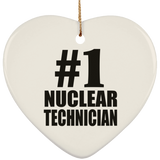 Number One #1 Nuclear Technician - Heart Ornament