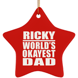 Ricky World's Okayest Dad - Star Ornament