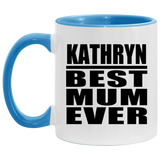 Kathryn Best Mum Ever - 11oz Accent Mug Blue