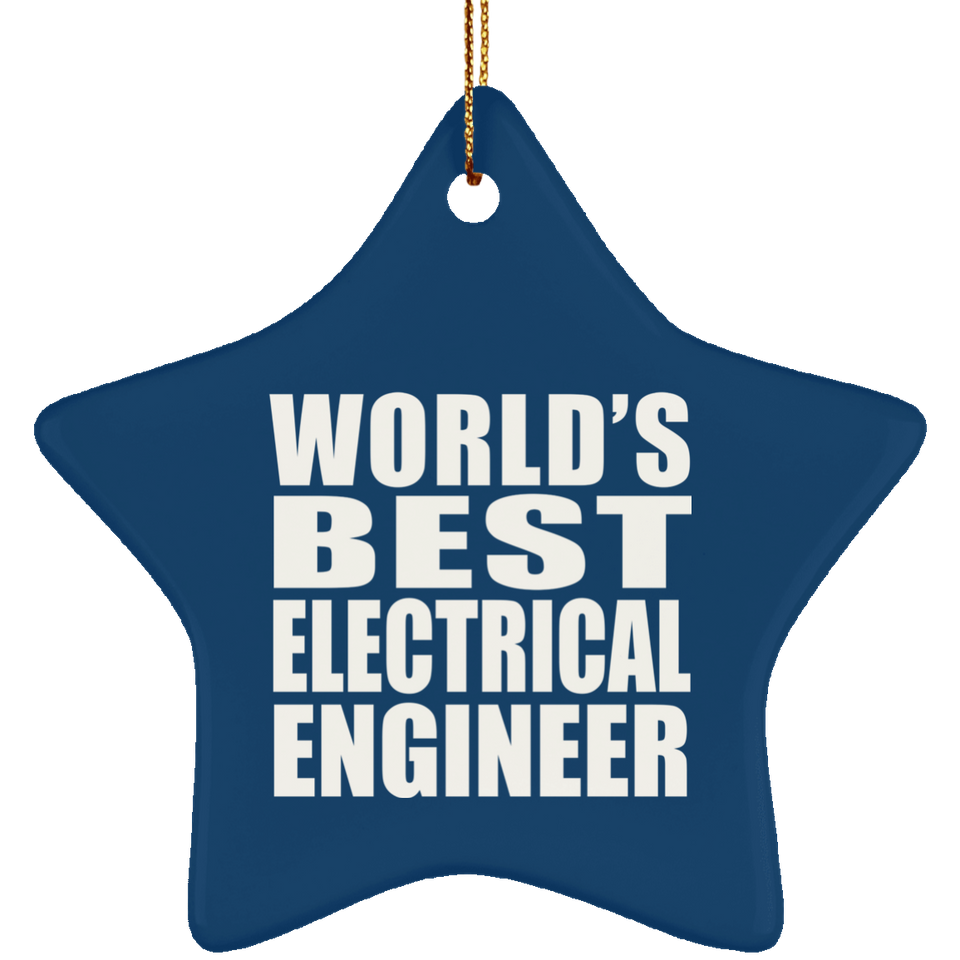 World's Best Electrical Engineer - Star Ornament