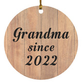 Grandma Since 2022 - Circle Ornament C