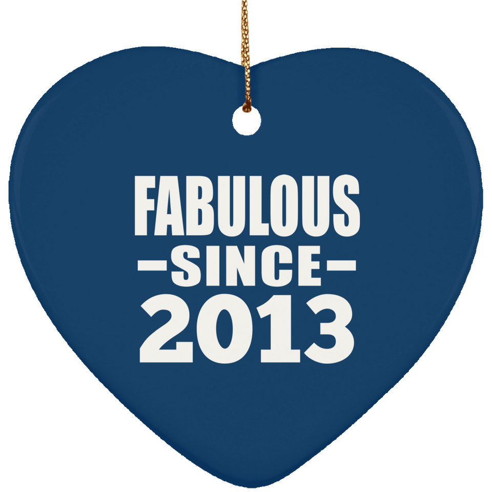 11th Birthday Fabulous Since 2013 - Heart Ornament