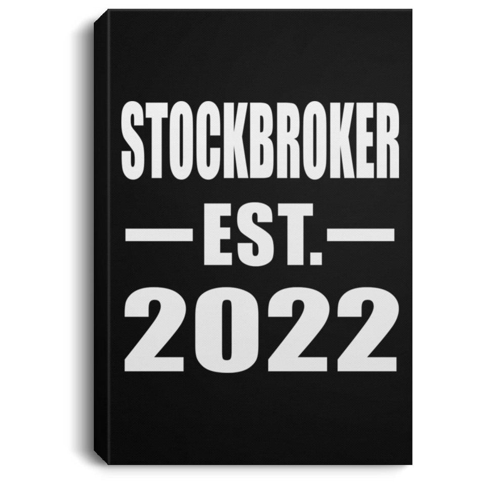 Stockbroker Established EST. 2022 - Canvas Portrait