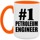 Number One #1 Petroleum Engineer - 15oz Accent Mug Orange