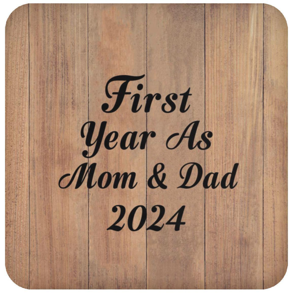 First Year As Mom & Dad 2024 - Drink Coaster C